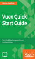 Okładka książki: Vuex Quick Start Guide