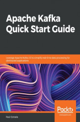 Okładka: Apache Kafka Quick Start Guide