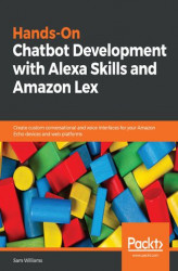 Okładka: Hands-On Chatbot Development with Alexa Skills and Amazon Lex