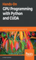 Okładka książki: Hands-On GPU Programming with Python and CUDA
