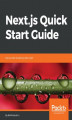 Okładka książki: Next.js Quick Start Guide