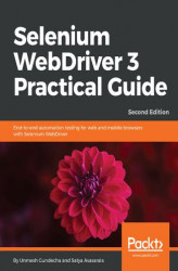 Okładka: Selenium WebDriver 3 Practical Guide