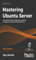Okładka książki: Mastering Ubuntu Server