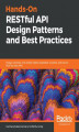 Okładka książki: Hands-On RESTful API Design Patterns and Best Practices