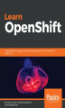 Okładka książki: Learn OpenShift