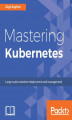 Okładka książki: Mastering Kubernetes