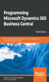 Okładka książki: Programming Microsoft Dynamics 365 Business Central