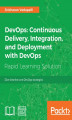 Okładka książki: DevOps: Continuous Delivery, Integration, and Deployment with DevOps