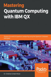Okładka: Mastering Quantum Computing with IBM QX
