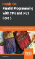 Okładka książki: Hands-On Parallel Programming with C# 8 and .NET Core 3