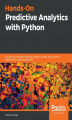 Okładka książki: Hands-On Predictive Analytics with Python