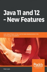Okładka: Java 11 and 12  New Features