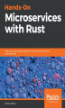 Okładka książki: Hands-On Microservices with Rust