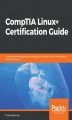 Okładka książki: CompTIA Linux+ Certification Guide