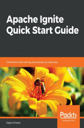Okładka: Apache Ignite Quick Start Guide
