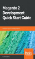 Okładka książki: Magento 2 Development Quick Start Guide