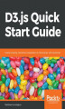 Okładka książki: D3.js Quick Start Guide