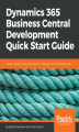 Okładka książki: Dynamics 365 Business Central Development Quick Start Guide