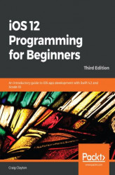 Okładka: iOS 12 Programming for Beginners