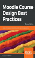 Okładka książki: Moodle Course Design Best Practices