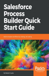 Okładka: Salesforce Process Builder Quick Start Guide