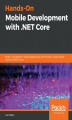 Okładka książki: Hands-On Mobile Development with .NET Core