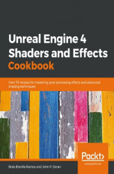 Okładka: Unreal Engine 4 Shaders and Effects Cookbook
