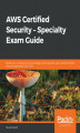 Okładka książki: AWS Certified Security  Specialty Exam Guide