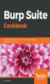 Okładka książki: Burp Suite Cookbook