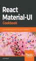 Okładka książki: React Material-UI Cookbook