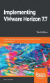 Okładka książki: Implementing VMware Horizon 7.7