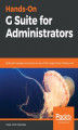Okładka książki: Hands-On G Suite for Administrators