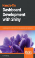 Okładka książki: Hands-On Dashboard Development with Shiny