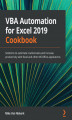 Okładka książki: VBA Automation for Excel 2019 Cookbook