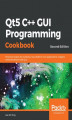 Okładka książki: Qt5 C++ GUI Programming Cookbook