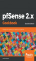 Okładka książki: pfSense 2.x Cookbook