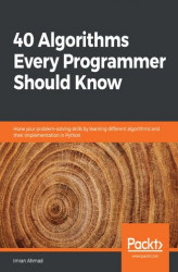 Okładka: 40 Algorithms Every Programmer Should Know