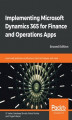 Okładka książki: Implementing Microsoft Dynamics 365 for Finance and Operations Apps