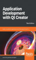 Okładka książki: Application Development with Qt Creator