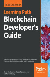 Okładka: Blockchain Developer's Guide. Develop smart applications with Blockchain technologies - Ethereum, JavaScript, Hyperledger Fabric, and Corda