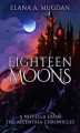 Okładka książki: Eighteen Moons