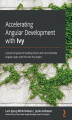 Okładka książki: Accelerating Angular Development with Ivy