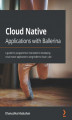 Okładka książki: Cloud Native Applications with Ballerina