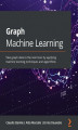 Okładka książki: Graph Machine Learning