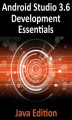 Okładka książki: Android Studio 3.6 Development Essentials. Java Edition