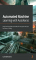 Okładka książki: Automated Machine Learning with AutoKeras