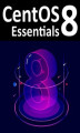 Okładka książki: CentOS 8 Essentials