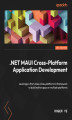Okładka książki: .NET MAUI Cross-Platform Application Development