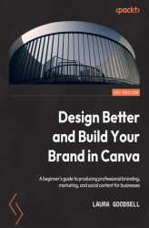 Okładka: Design Better and Build Your Brand in Canva