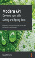 Okładka książki: Modern API Development with Spring and Spring Boot